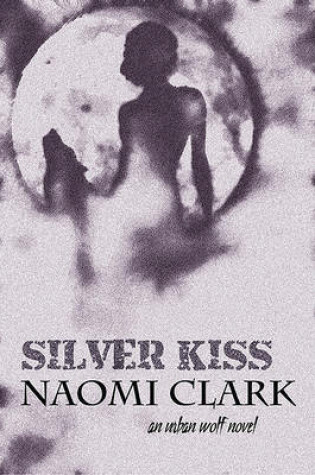 Cover of Silver Kiss