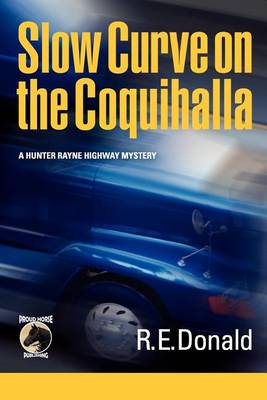 Book cover for Slow Curve on the Coquihalla