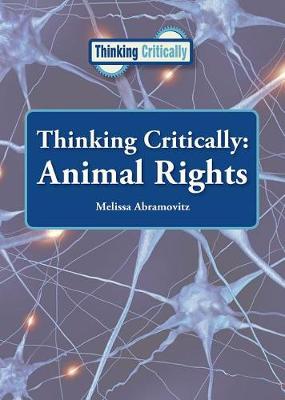 Cover of Thinking Critically: Animal Rights