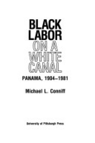 Cover of Black Labour on a White Canal