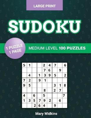 Cover of Sudoku Medium Level 100 Puzzles