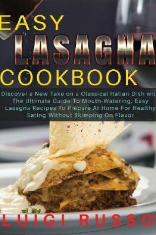 Cover of Easy Lasagna Cookbook