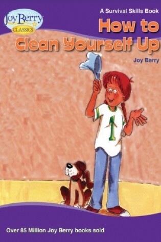 Cover of How To Clean Yourself Up