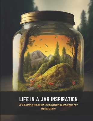 Book cover for Life in a Jar Inspiration