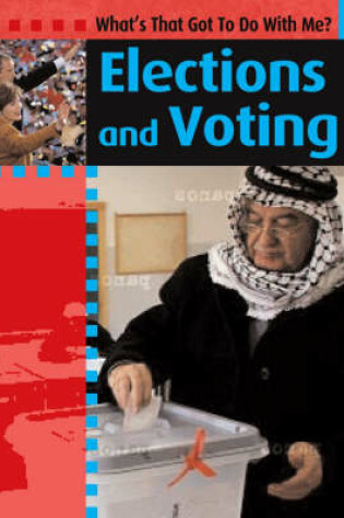Cover of Elections And Voting.