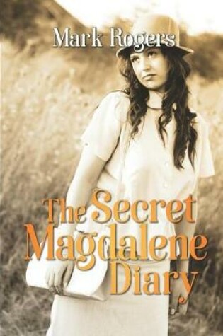 Cover of The Secret Magdalene Diary