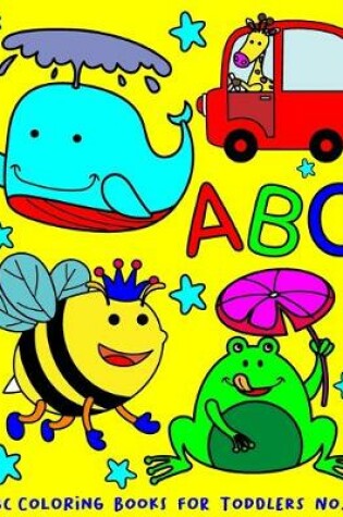 Cover of ABC Coloring Books for Toddlers No.71