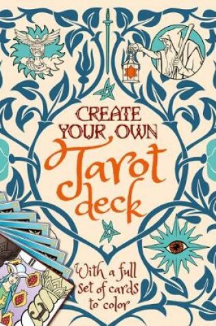 Cover of Create Your Own Tarot Deck