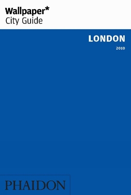Book cover for Wallpaper* City Guide London 2010