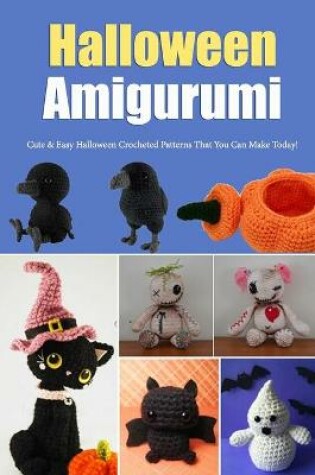 Cover of Halloween Amigurumi