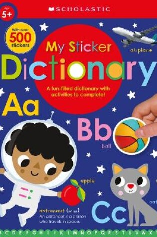 Cover of My Sticker Dictionary: Scholastic Early Learners (Sticker Book)