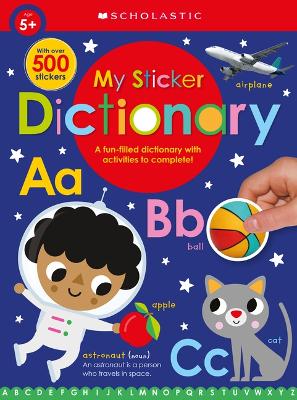 Book cover for My Sticker Dictionary: Scholastic Early Learners (Sticker Book)