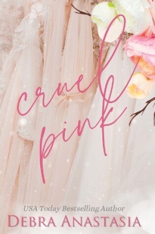 Cover of Cruel Pink (Hardcover)