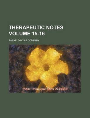 Book cover for Therapeutic Notes Volume 15-16