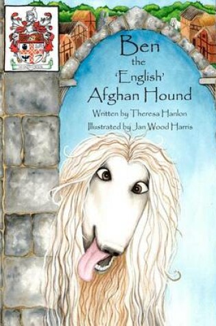 Cover of Ben the English Afghan Hound