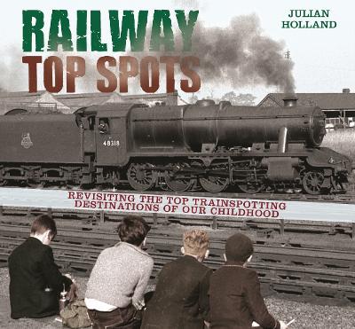 Book cover for Railway Top Spots