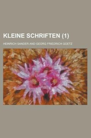 Cover of Kleine Schriften (1 )