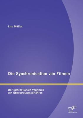 Book cover for Die Synchronisation von Filmen