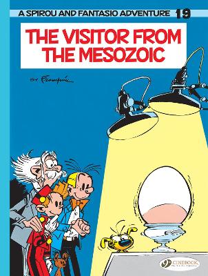 Book cover for Spirou & Fantasio Vol. 19: The Visitor from the Mesozoic