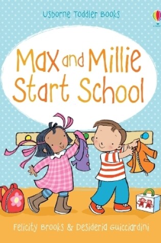 Cover of Max and Millie Start School