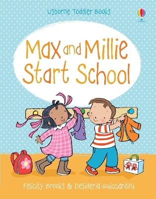 Cover of Max and Millie Start School