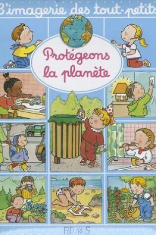 Cover of Protegeons La Planete