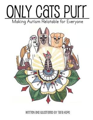 Only Cats Purr by Tara Hope