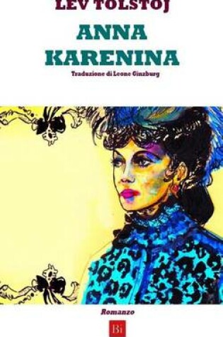 Cover of Anna Karenina (Edizione Integrale)