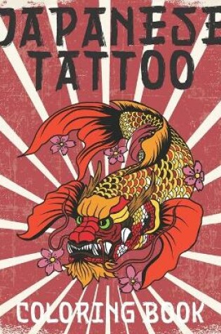 Cover of Japanese Tattoo Coloring Book