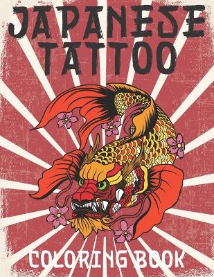 Book cover for Japanese Tattoo Coloring Book