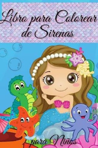 Cover of Libro para Colorear de Sirenas para Niños