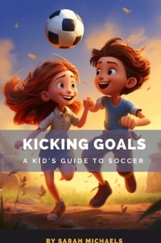 Cover of Kicking Goals