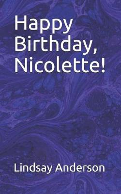 Cover of Happy Birthday, Nicolette!