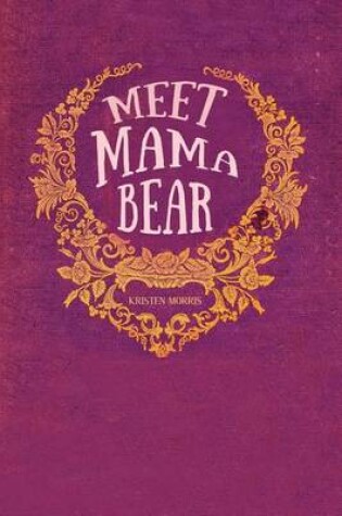 Cover of Meet Mama Bear