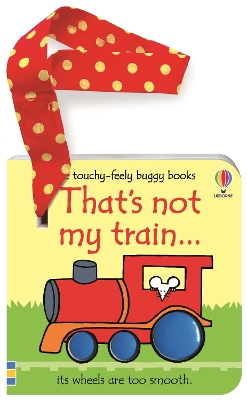 Cover of That's not my train... buggy book