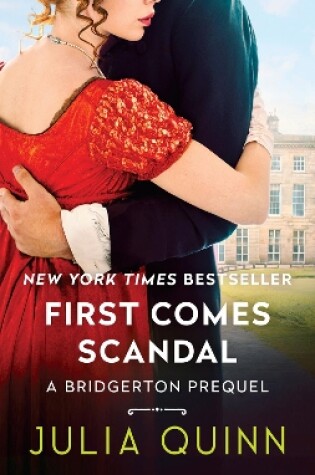 Cover of First Comes Scandal