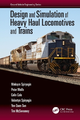 Book cover for Design and Simulation of Heavy Haul Locomotives and Trains
