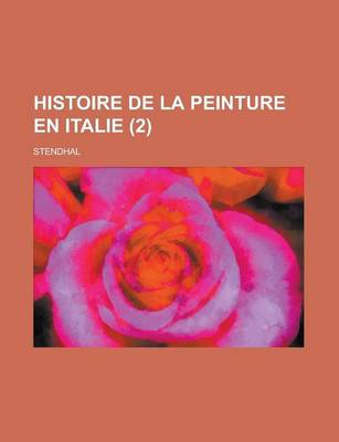 Book cover for Histoire de La Peinture En Italie (2)