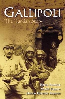 Book cover for Gallipoli: The Turkish Story