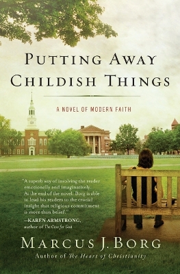 Book cover for Putting Away Childish Things