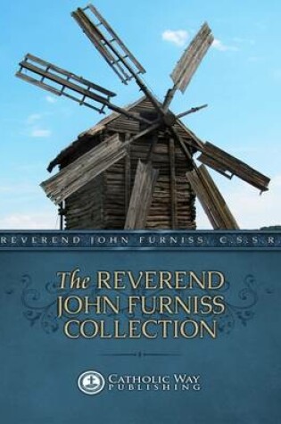 Cover of The Reverend John Furniss Collection