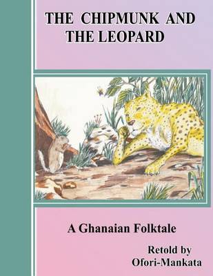 Book cover for The Chipmunk and the Leopard