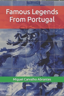 Book cover for Famous Legends From Portugal