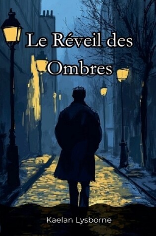 Cover of Le Réveil des Ombres