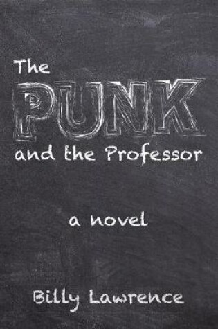 Cover of The Punk and the Professor