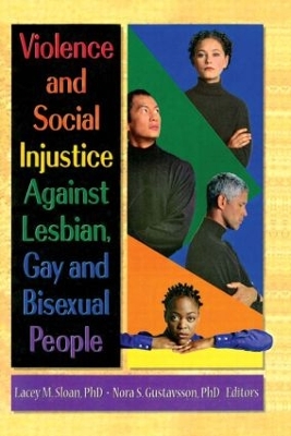 Book cover for Violence and Social Injustice Against Lesbian, Gay, and Bisexual People