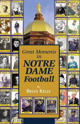 Book cover for Great Moments in Notre Dame Football