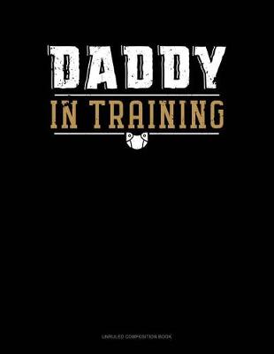 Book cover for Daddy in Training