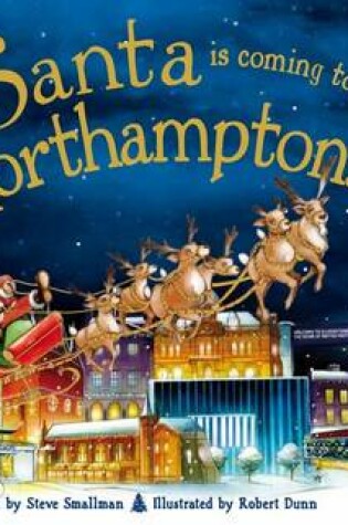 Cover of Santa is Coming to Northamptonshire