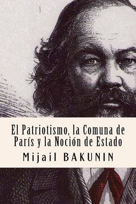 Book cover for El Patriotismo, La Comuna de Paris y La Nocion de Estado